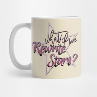 Rewrite The Stars #2 Mug